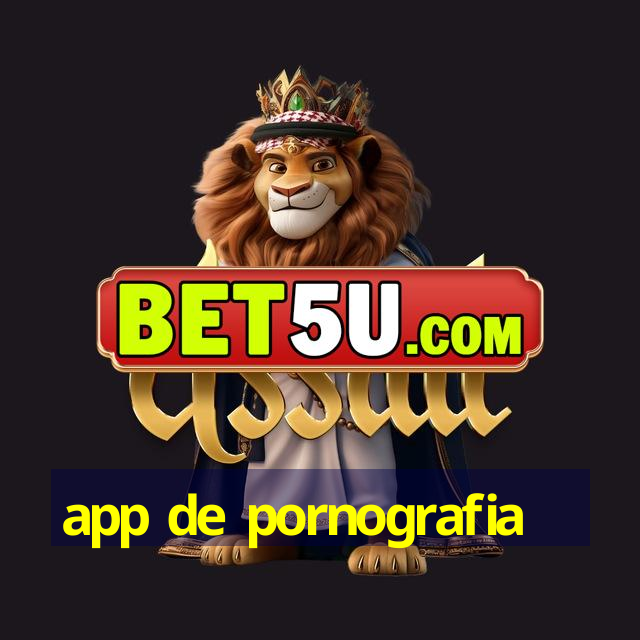 app de pornografia